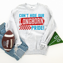 Load image into Gallery viewer, Can&#39;t Hide Our Longhorn Pride Sweatshirt
